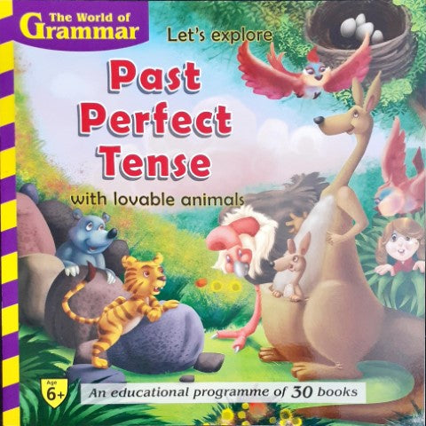 The World Of Grammar Let's Explore Past Perfect Tense