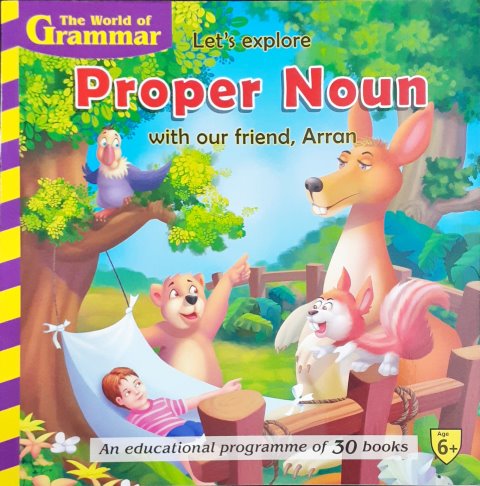 The World Of Grammar Let's Explore Proper Noun