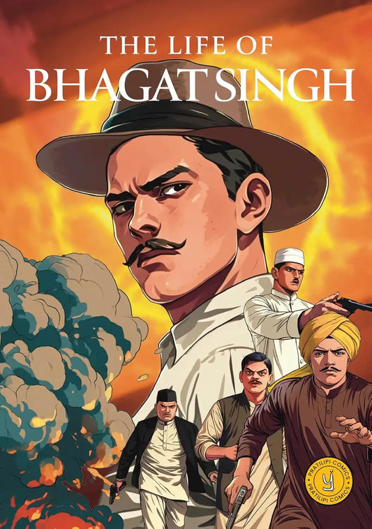 The Life Of Bhagat Singh : Classic indian Stories