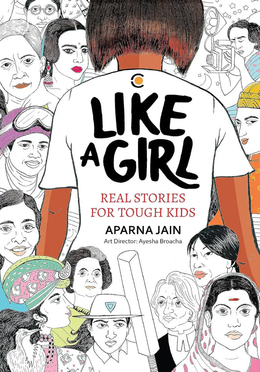 Like A Girl : Real Stories For Tough Kids