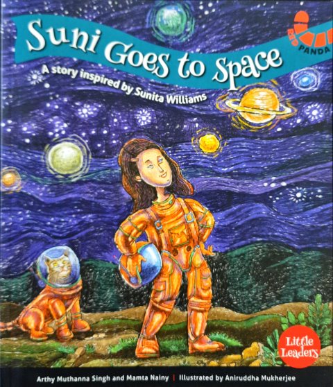 Little Leaders Series Suni Goes To Space Sunita Williams