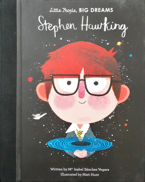 Little People Big Dreams Stephen Hawking
