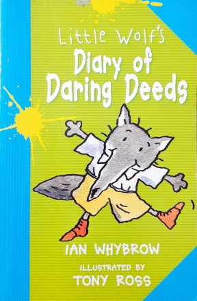 Little Wolf's Diary of Daring Deeds