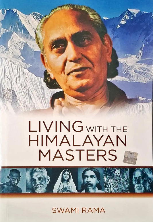 Living With The Himalayan Masters
