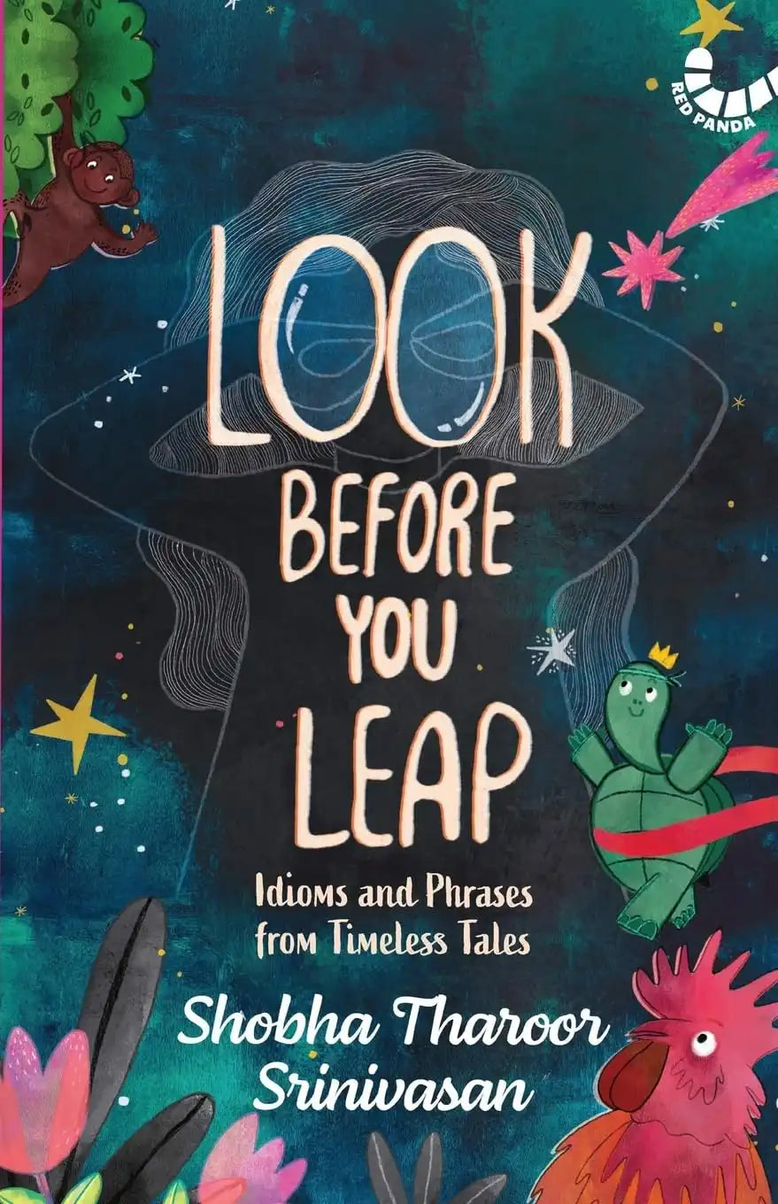 Look Before You Leap : Idioms And Phrases From Timeless Tales