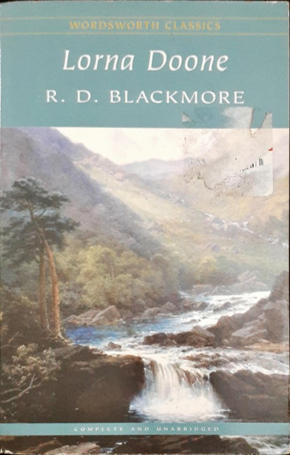 Lorna Doone - Unabridged (Wordsworth Classics)