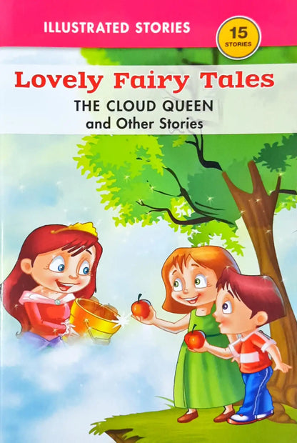 The Cloud Queen and Other Stories : Lovely Fairy Tales