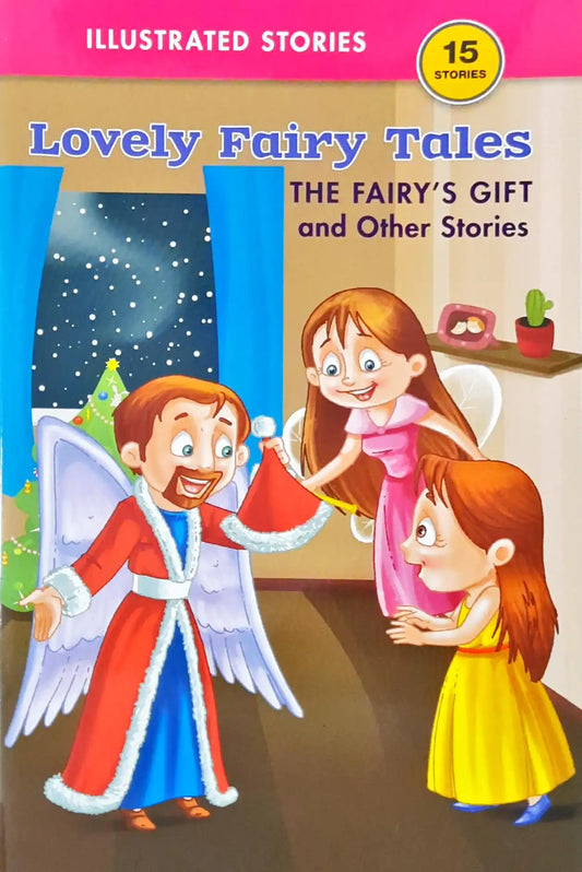 The Fairy's Gift and Other Stories : Lovely Fairy Tales
