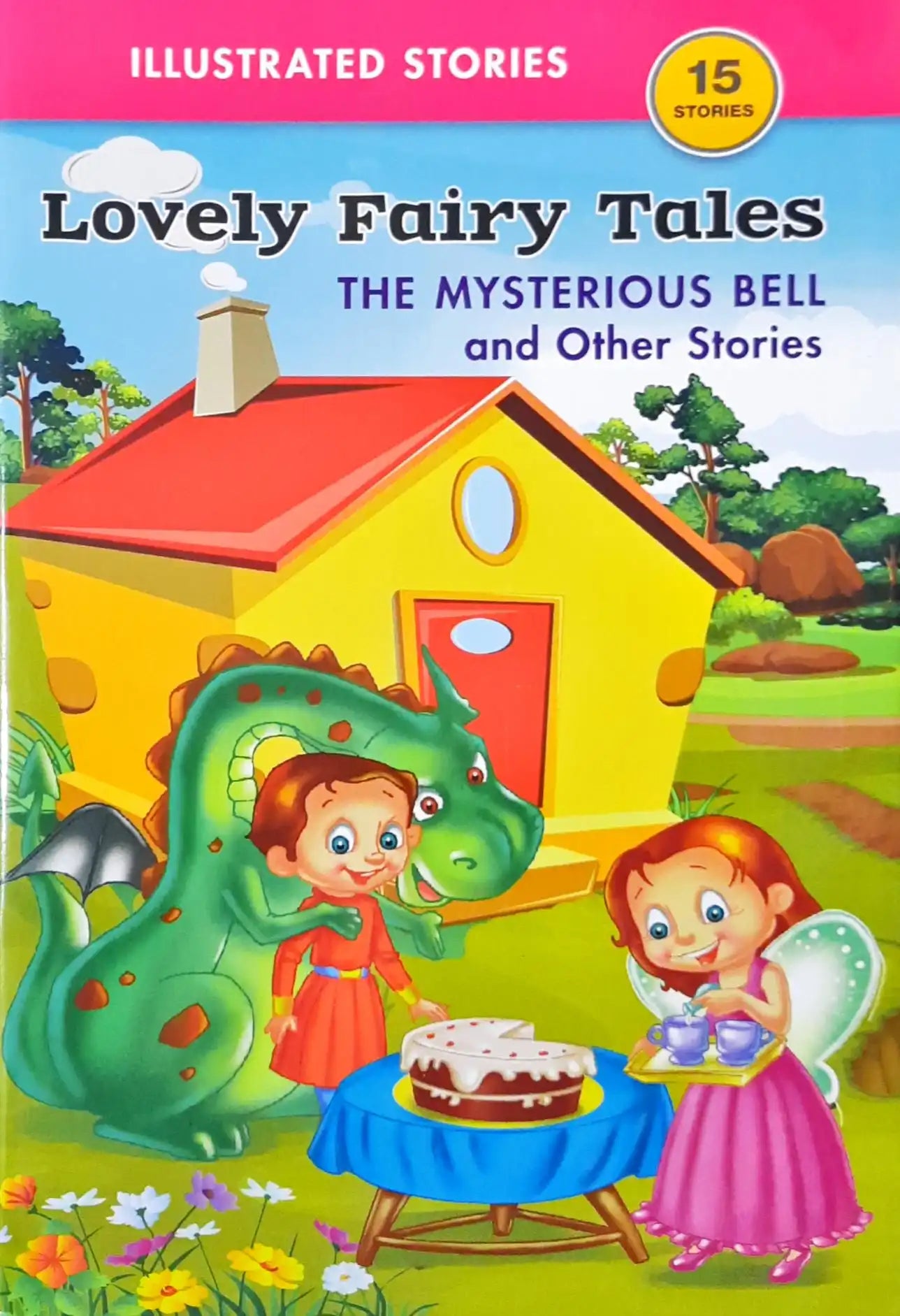 The Mysterious Bell and Other Stories : Lovely Fairy Tales