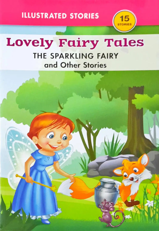 The Sparkling Fairy and Other Stories : Lovely Fairy Tales
