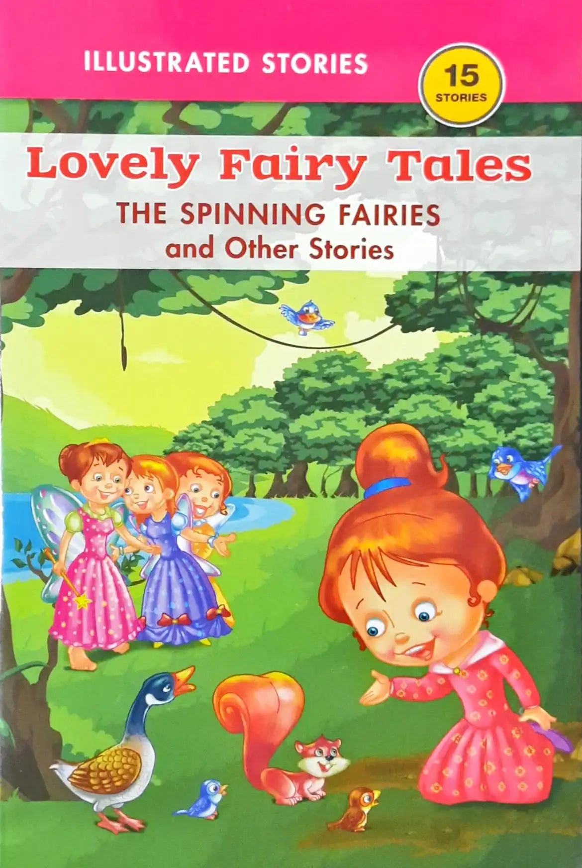 The Spinning Fairies & Other Stories : Lovely Fairy Tales