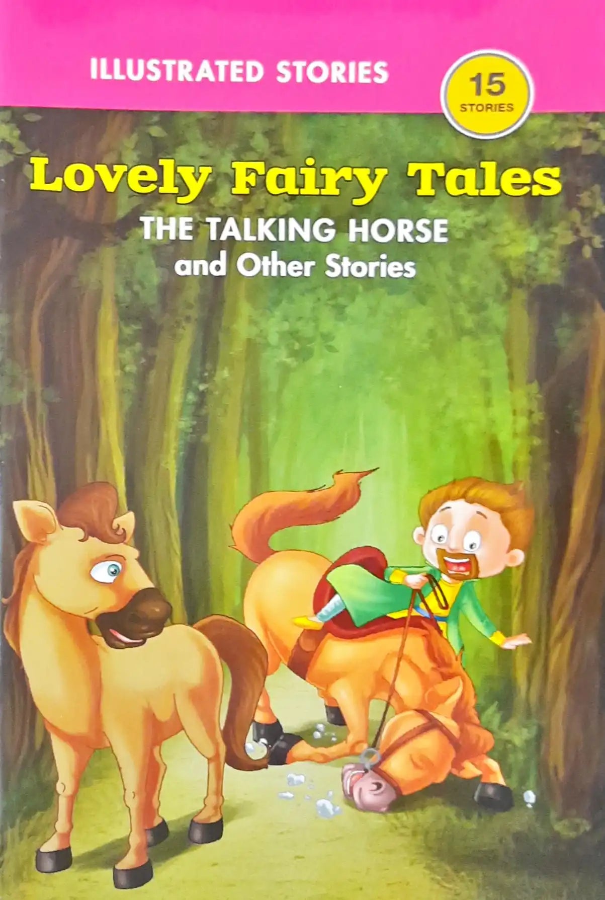 The Talking Horse and Other Stories : Lovely Fairy Tales