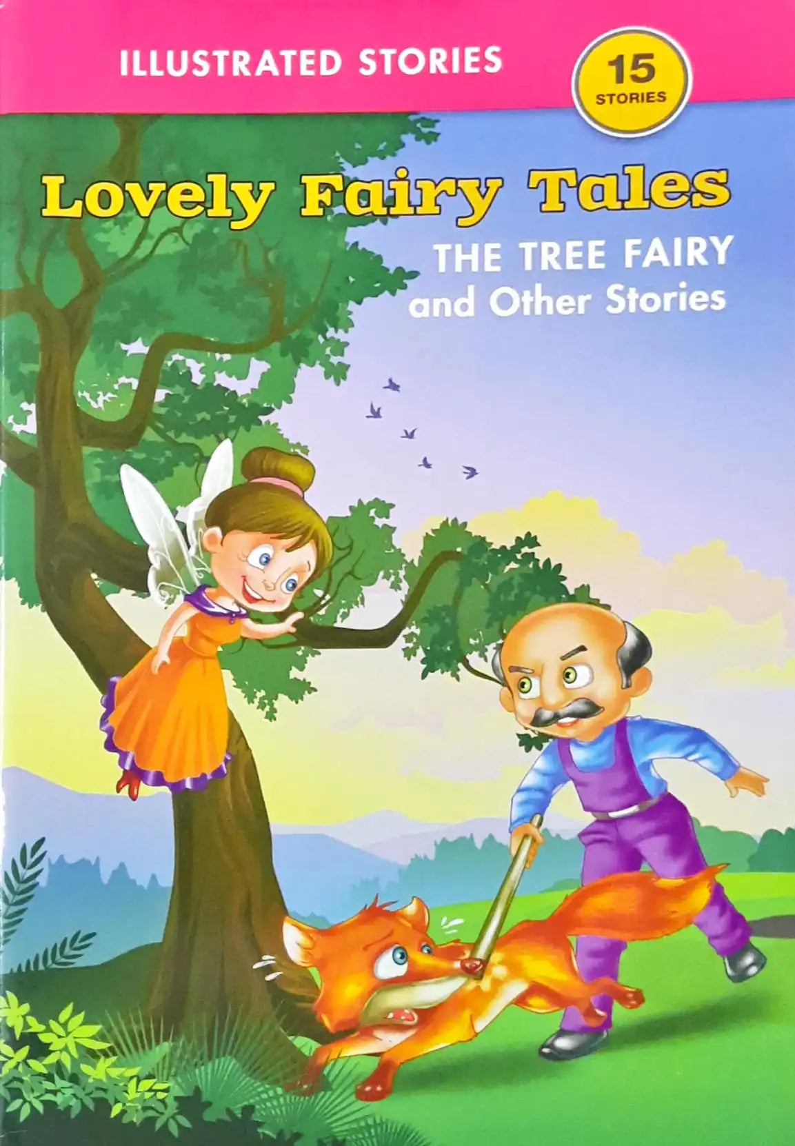 The Tree Fairy and Other Stories : Lovely Fairy Tales