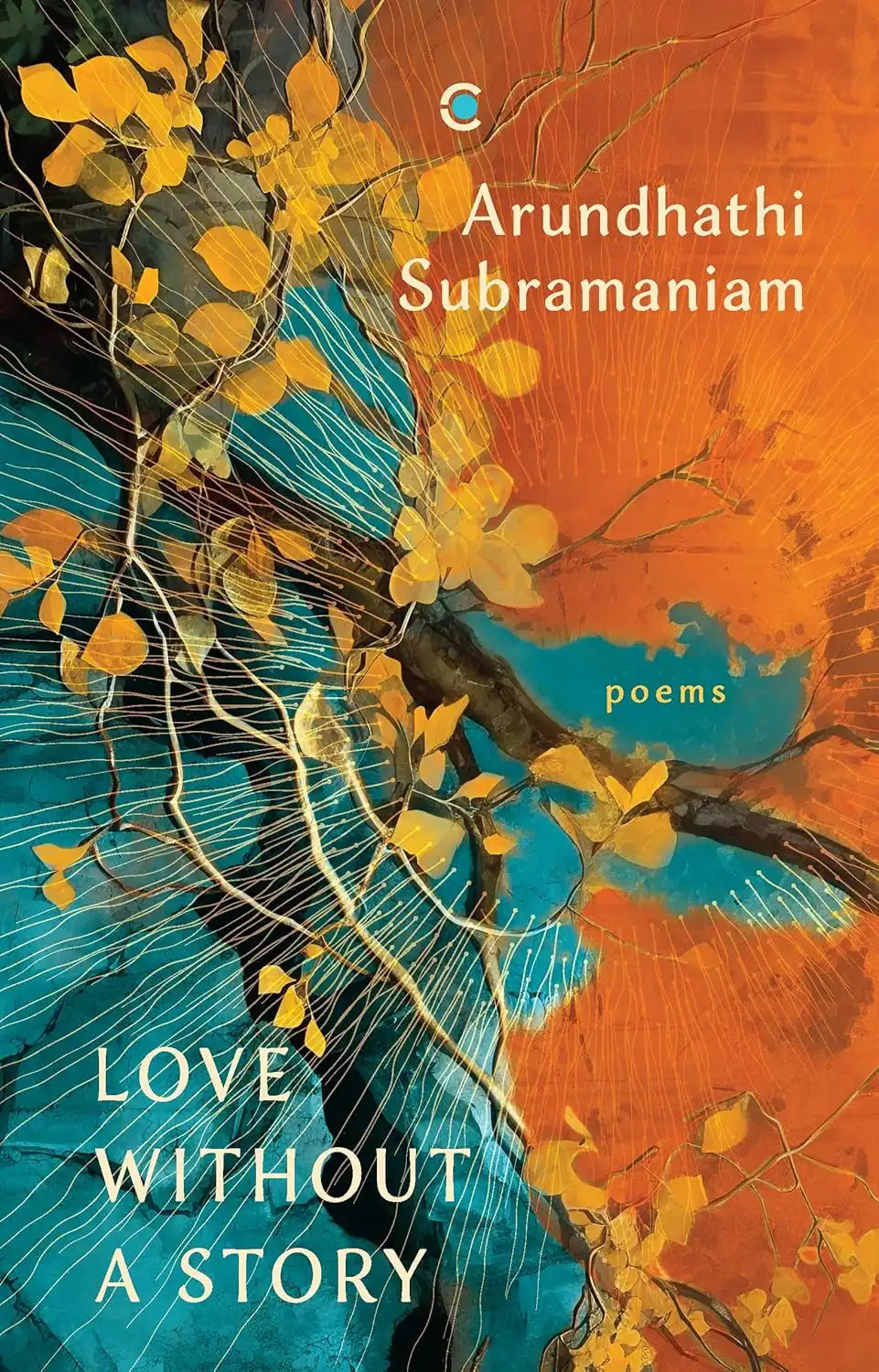 Love Without A Story : Poems