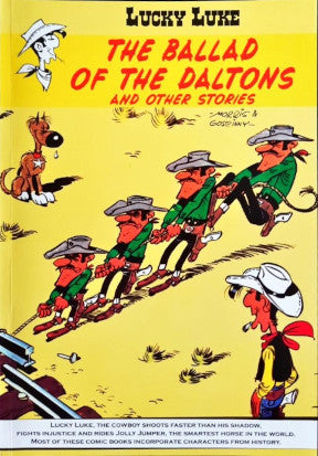 Lucky Luke The Ballad Of The Daltons And Others Stories