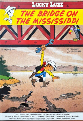 Lucky Luke The Bridge On The Mississippi