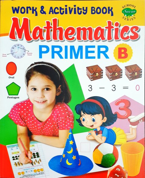 Work & Activity Book Mathematics Primer B