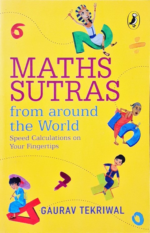 Maths Sutras From Around The World Speed Calculations On Your Fingertips