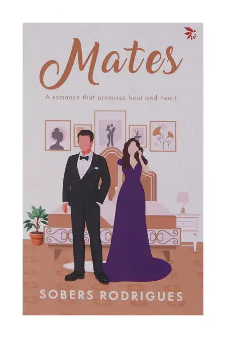 Mates : A Romance that Promises Heat and Heart
