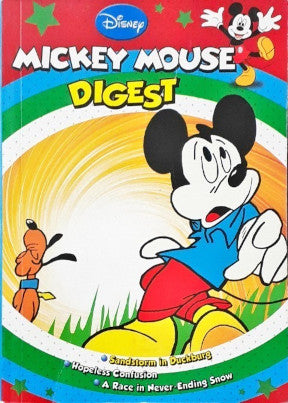 Mickey Mouse Digest Sandstorm in Duckburg / Hopeless Confusion / A Race In Never Ending Snow