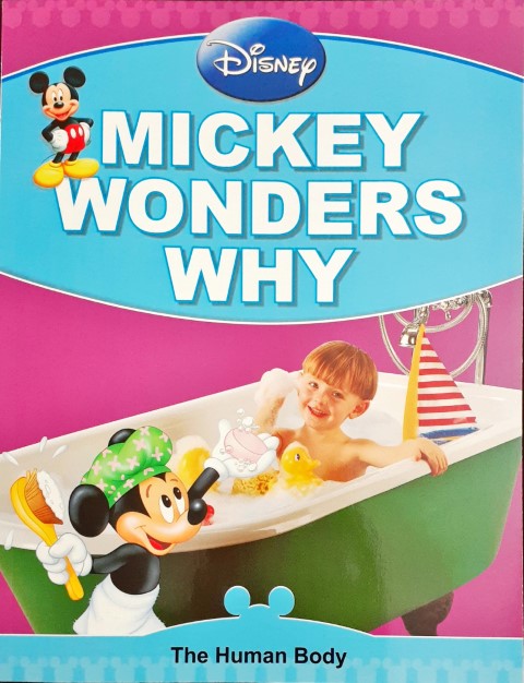 Disney Mickey Wonders Why - The Human Body