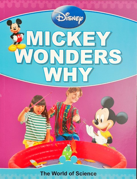 Disney Mickey Wonders Why - The World Of Science