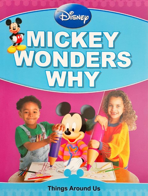 Disney Mickey Wonders Why - Things Around Us