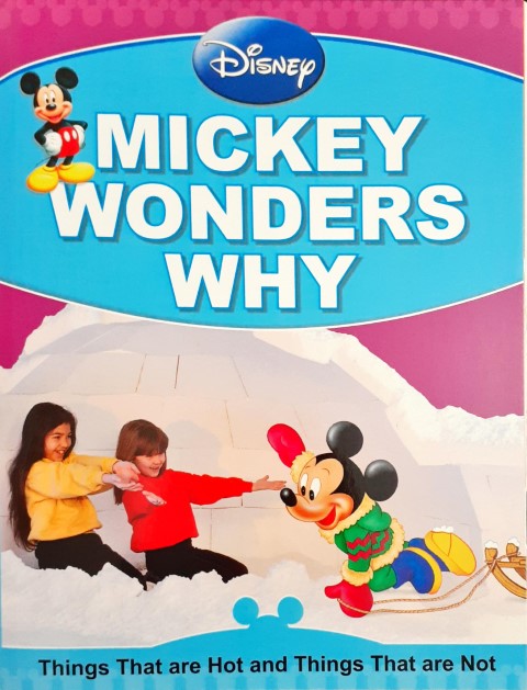 Disney Mickey Wonders Why - Things That Are Hot And Things That Are Not