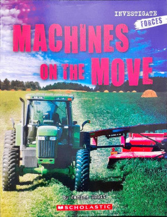 Machines On The Move - Investigate Forces
