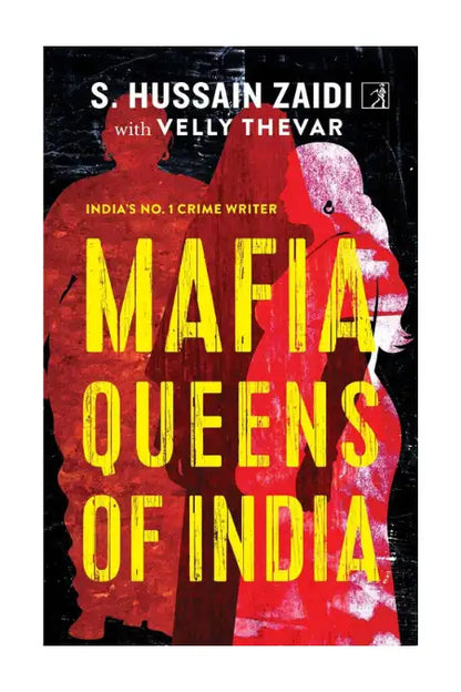 Mafia Queens of India