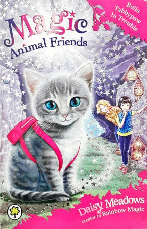 Magic Animal Friends #4 Bella Tabbypaw In Trouble