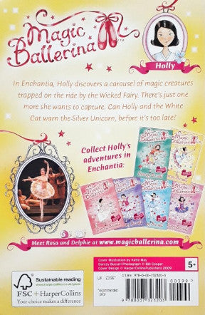 Magic Ballerina Holly And The Silver Unicorn Holly's Adventures