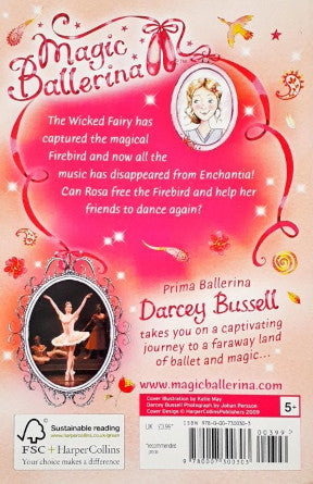 Magic Ballerina Rosa And The Golden Bird