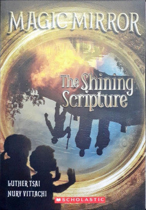 Magic Mirror: The Shining Scripture