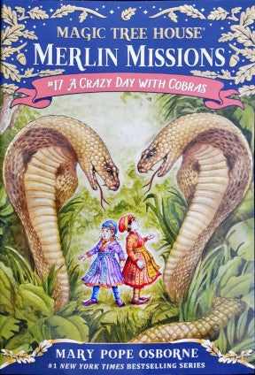 A Crazy Day With Cobras #17 Magic Tree House Merlin Missions – Books ...