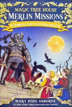 Haunted Castle On Hallows Eve #2 Magic Tree House Merlin Missions