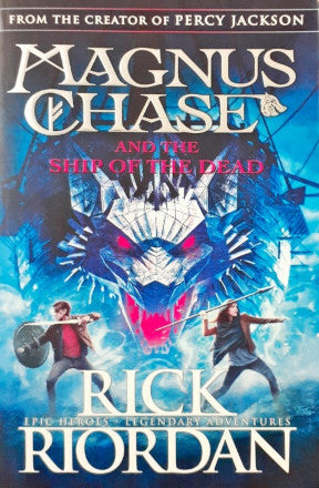 Magnus Chase and the Ship of the Dead (Magnus Chase and the Gods of Asgard #3)