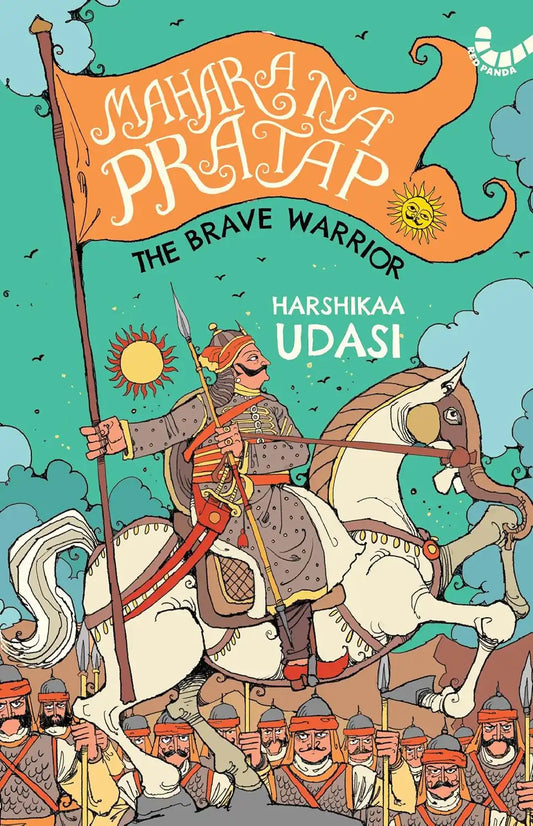 Maharana Pratap : The Brave Warrior