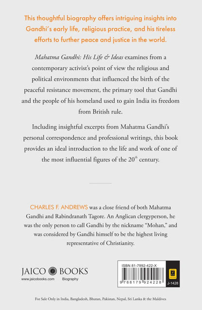 Mahatma Gandhi : His Life And Ideas