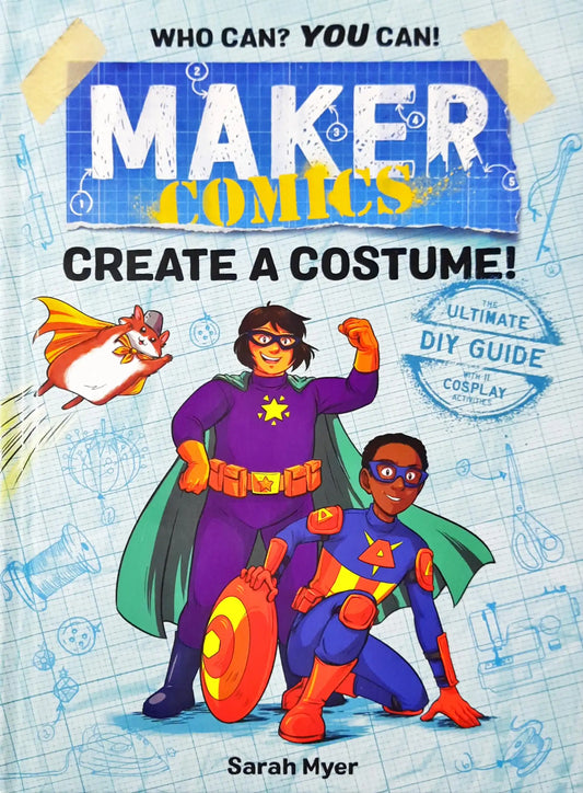 Maker Comics : Create a Costume!