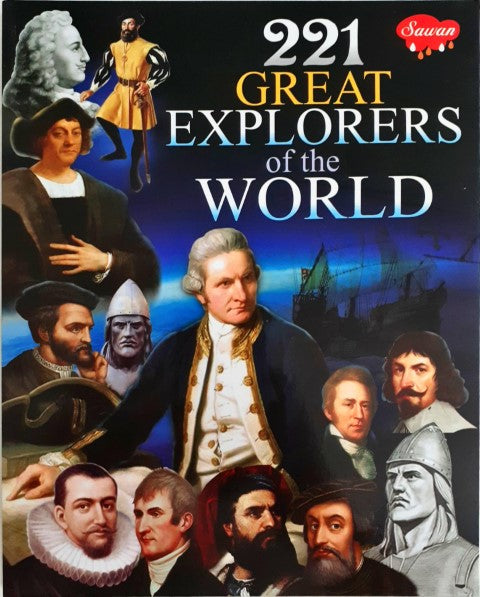 221 Great Explorers of the World