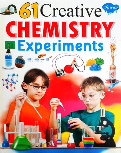 61 Creative Chemistry Experiments