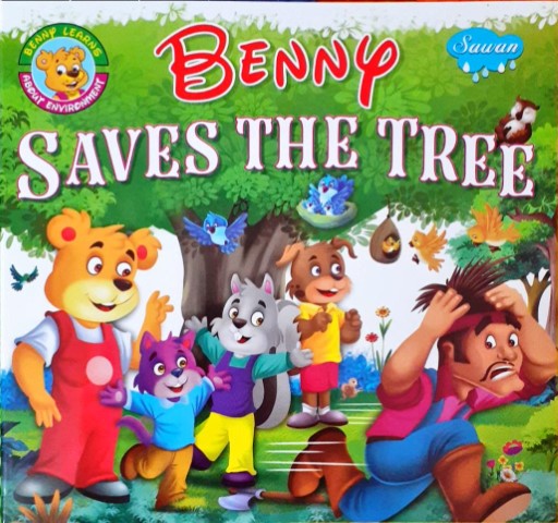 Benny Saves The Tree - Benny Learns About Environment