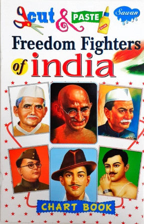 Chart Book Freedom Fighters Of India Cut And Paste