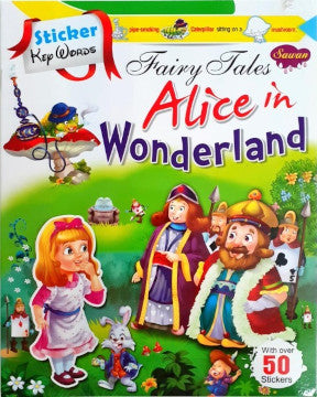 Sticker Key Words Fairy Tales Alice In Wonderland With Over 50 Stickers