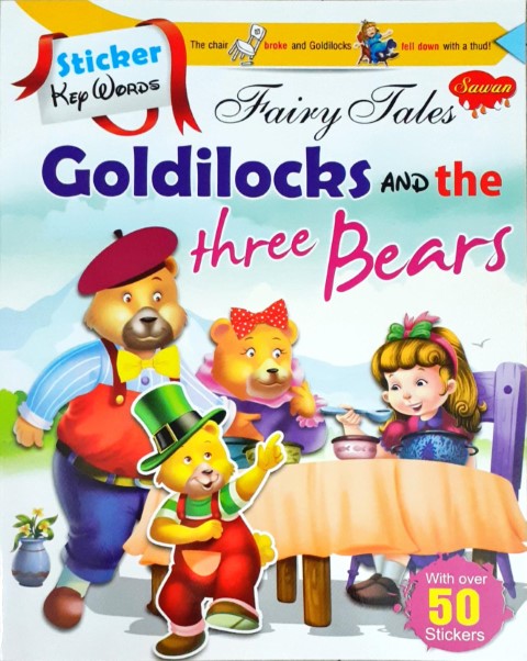 Sticker Key Words Fairy Tales Goldilocks And The Three Bears With Over 50 Stickers