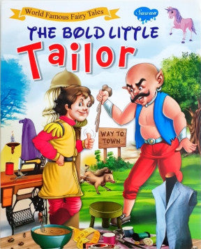 World Famous Fairy Tales The Bold Little Tailor