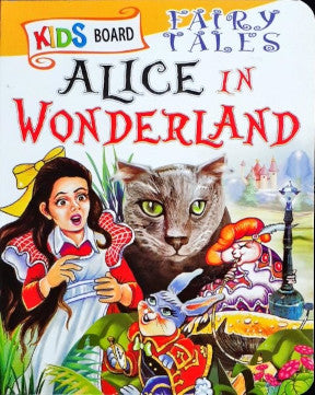 Alice In Wonderland - Kids Board Fairy Tales