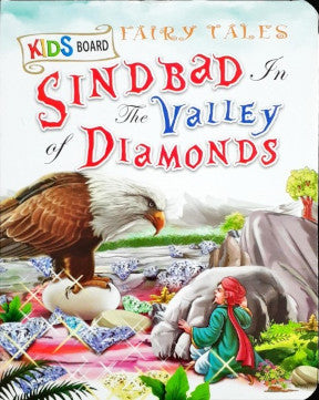 Sindbad In The Valley Of Diamonds - Kids Board Fairy Tales