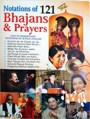 Notations of 121 Bhajans & Prayers